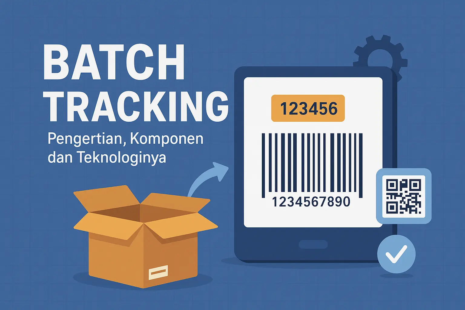 apa itu batch tracking
