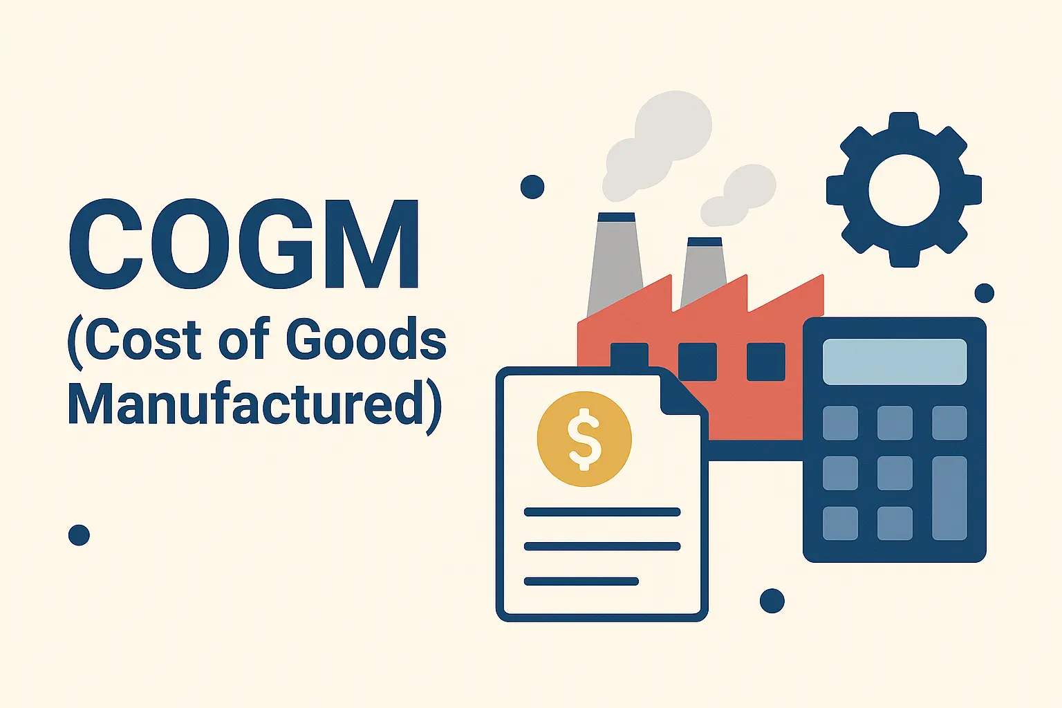 apa itu COGM (Cost of Goods Manufactured)